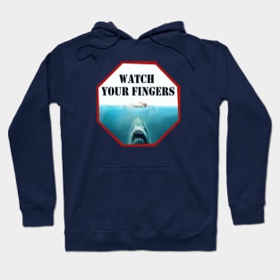 Watch Your Fingers Hoodie